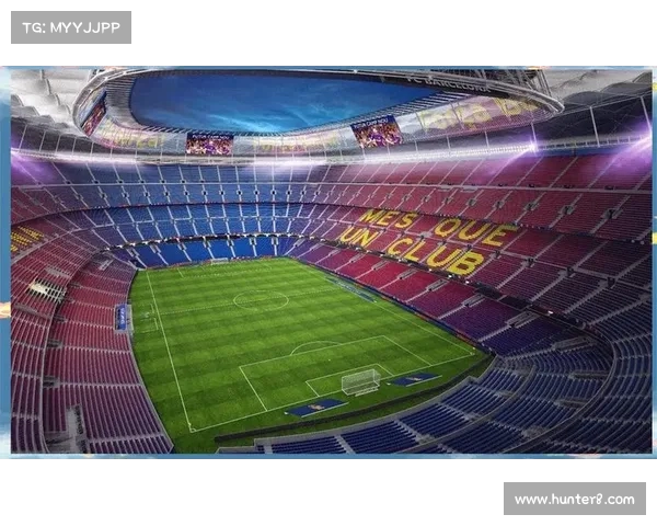 巴萨启用475个VIP座椅资产 克鲁伊夫球场首度投入使用